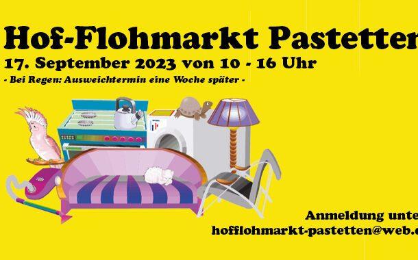 Haus und Hof Flohmarkt 2023 in Pastetten